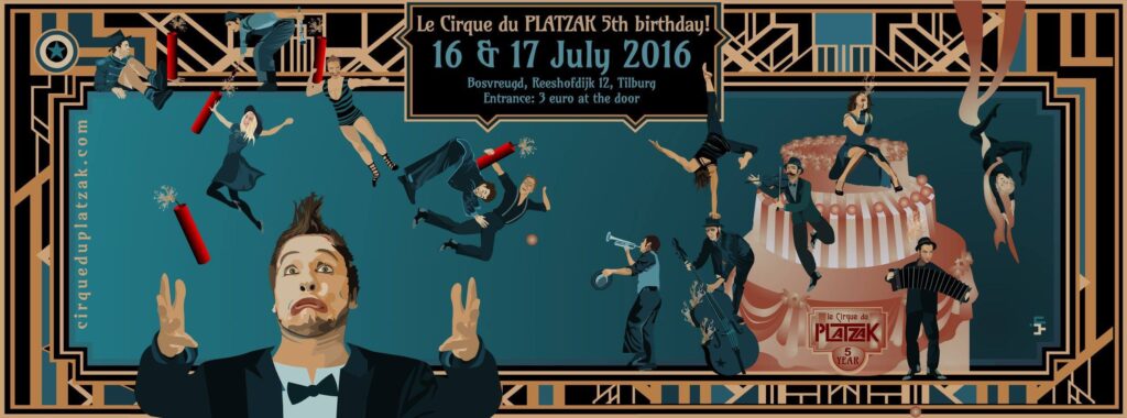 5 jarig jubileum Cirque du Platzak