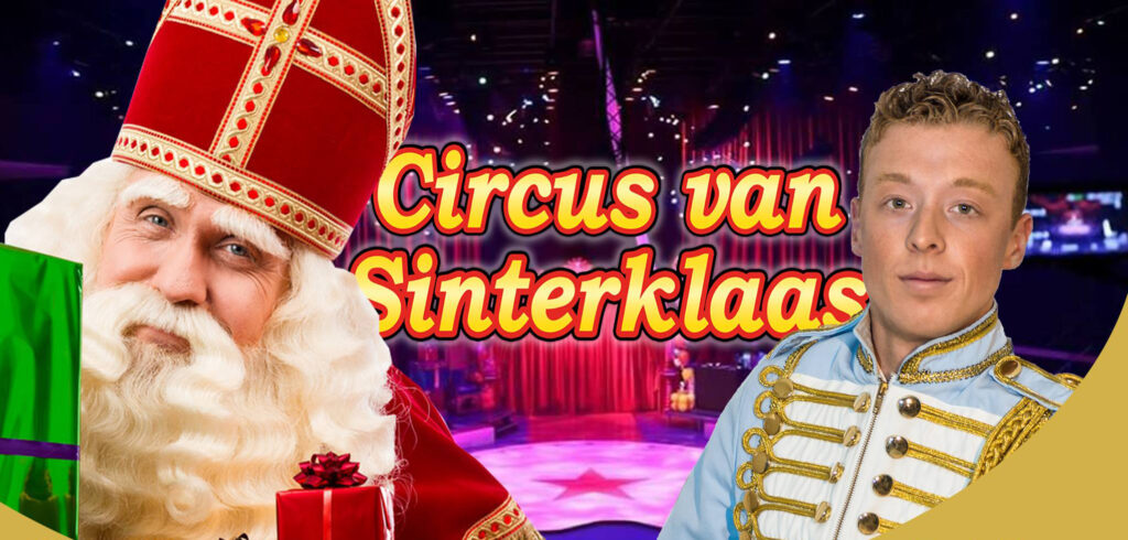 4e Circus van Sinterklaas Gouda