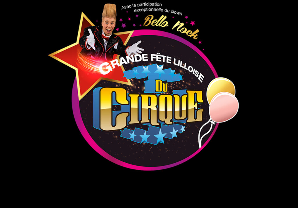 Grande Fête Liloise du Cirque 2020
