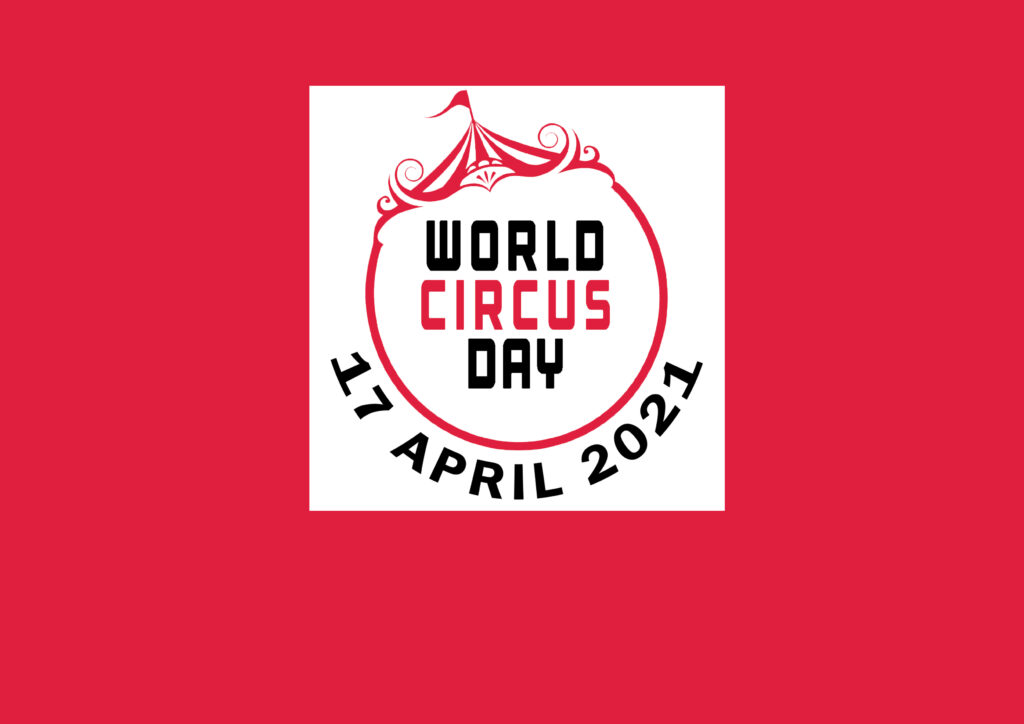 17 APRIL WERELD CIRCUSDAG